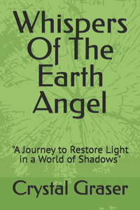 Whispers Of The Earth Angel