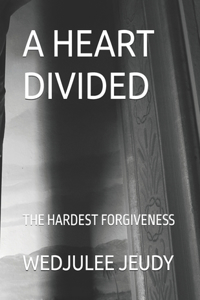 A Heart Divided
