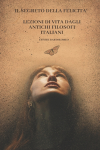 Il segreto della falicita'