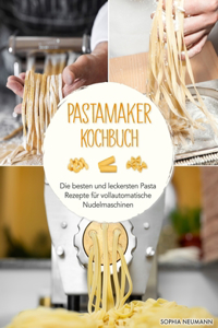 Pastamaker Kochbuch
