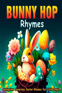 Bunny Hop Rhymes