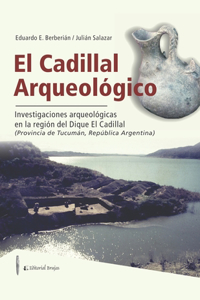 Cadillal Arqueológico