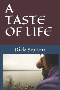 A Taste of Life