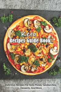 Keto Recipes Guide Book