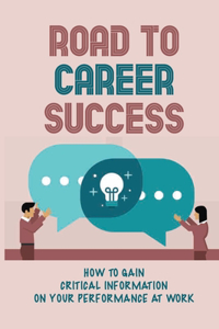 Road To Career Success