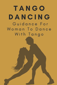 Tango Dancing