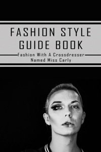 Fashion Style Guide Book