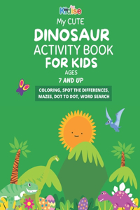 My Cute Dinosaur Activity Book For Kids