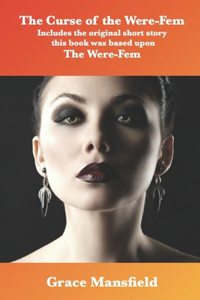 The Curse of the Were-Fem