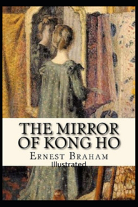 The Mirror of Kong Ho Illustrated