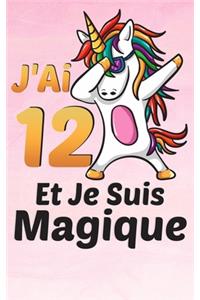 J'ai 12 ans et je suis magique