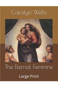 The Eternal Feminine