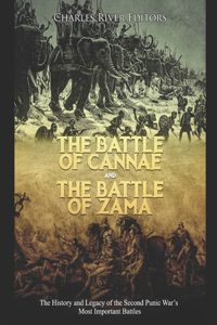 Battle of Cannae and the Battle of Zama