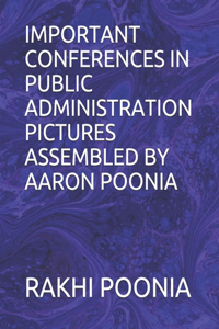 Important Conferences in Public Administration