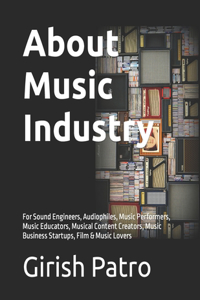 About Music Industry for Beginners 2nd Edition