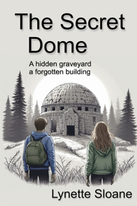 The Secret Dome