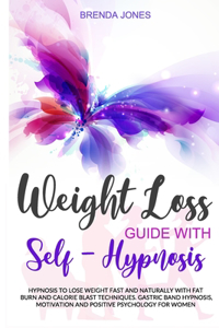 Weight Loss Guide with Self-Hypnosis