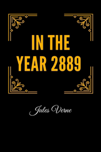 In the Year 2889