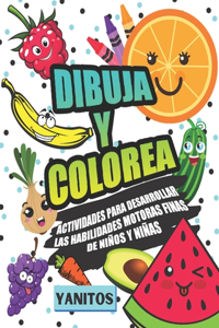 Dibuja y colorea