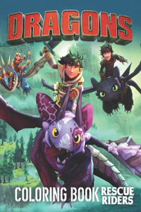 Dragons Rescue Riders Coloring Book
