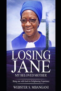 Losing Jane-My Beloved Mother