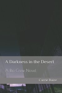 Darkness in the Desert