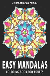 Easy Mandalas Coloring Book for Adults