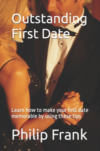 Outstanding First Date