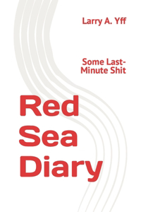 Red Sea Diary