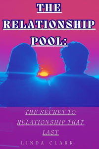 Relationship Pool