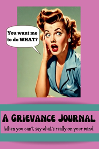 Grievance Journal