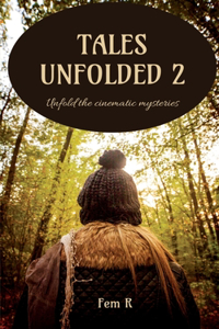 Tales Unfolded 2