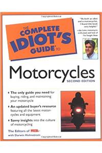 The Complete Idiot's Guide® to Motorcycles