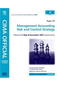 Cima Learning System 2007 Management Accounting - Risk and Control Strategy
