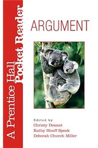 Argument: A Prentice Hall Pocket Reader