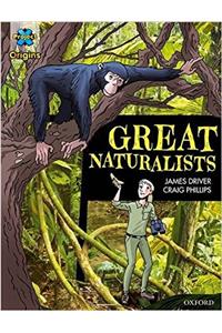 Project X Origins Graphic Texts: Dark Blue Book Band, Oxford Level 16: Great Naturalists