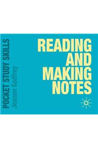 Reading and Making Notes