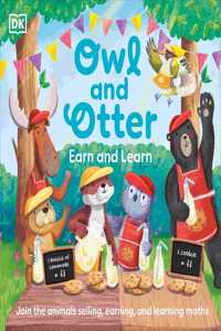 Owl and Otter: Earn and Learn