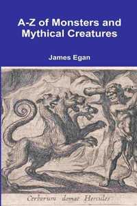 A-Z of Monsters and Mythical Creatures
