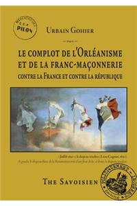 Le Complot de Lõorlzanisme Et de la Franc-Maonnerie