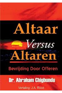 Altaar versus Altaar