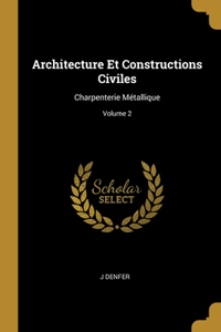 Architecture Et Constructions Civiles