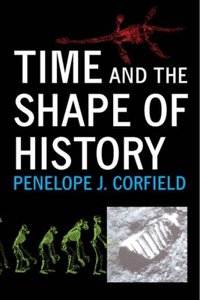 Time and the Shape of History
