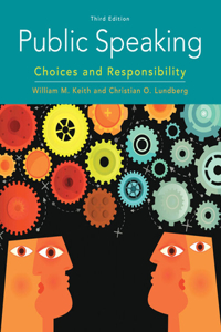 Bundle: Public Speaking: Choices and Responsibility, 3rd + Mindtap, 1 Term Printed Access Card
