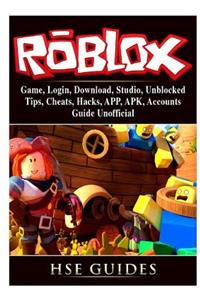 Roblox Game, Login, Download, Studio, Unblocked, Tips, Cheats, Hacks, App, Apk, Accounts, Guide Unofficial