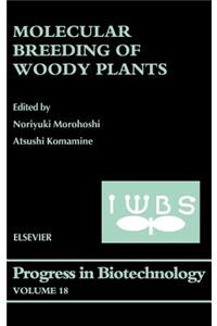 Molecular Breeding of Woody Plants