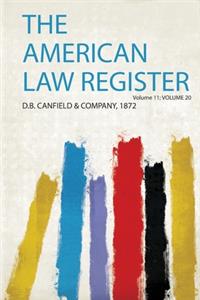 The American Law Register