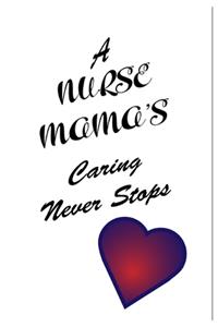 Nurse Notebook - Gift for Nurses