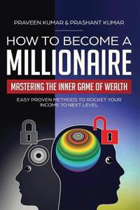 How to Become a Millionaire