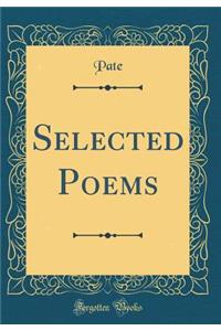 Selected Poems (Classic Reprint)